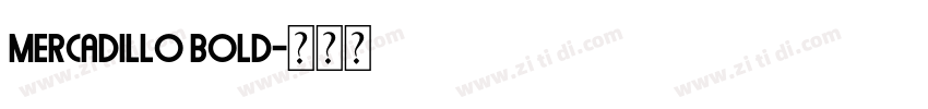 Mercadillo Bold字体转换